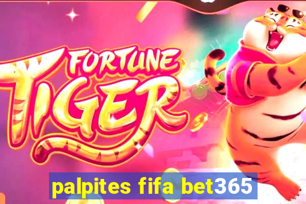 palpites fifa bet365